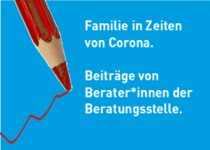 Beiträge der Beratungsstelle in Corona-Zeiten