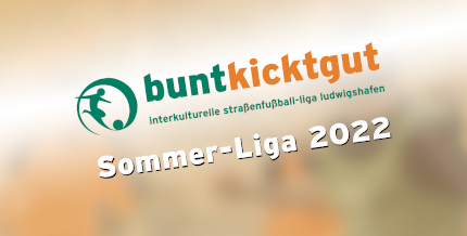 buntkicktgut Sommerliga 2022 buntkicktgut Sommerliga 2022
